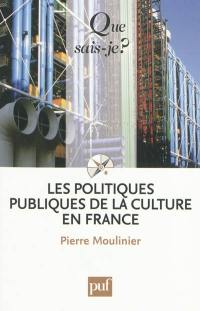 Les politiques publiques de la culture en France