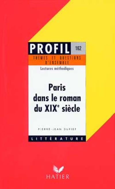 Paris dans le roman du XIXe siècle