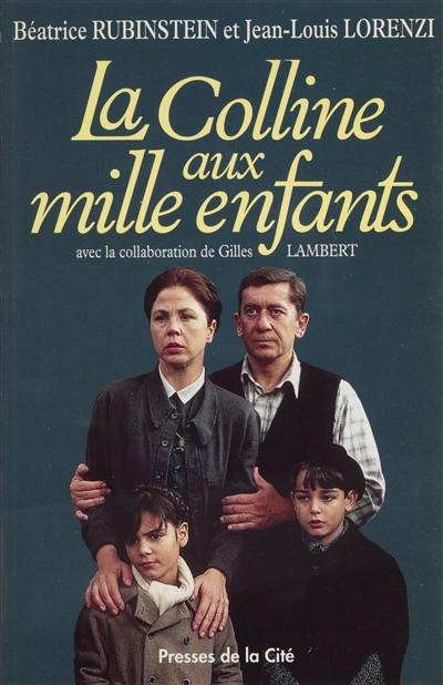 La Colline aux mille enfants