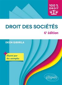 Droit des sociétés : illustré par des exemples