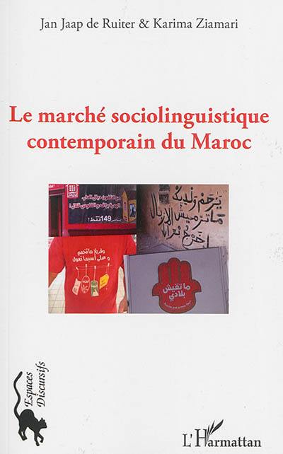 Le marché sociolinguistique contemporain du Maroc