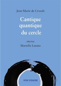 Cantique quantique du cercle