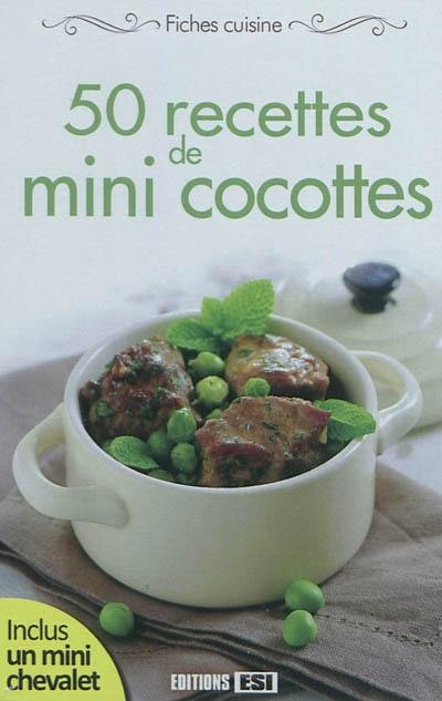 50 recettes de mini cocottes