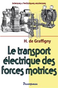 Le transport électrique des forces motrices