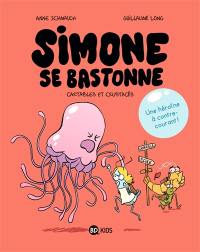 Simone se bastonne. Vol. 1. Cartables et crustacés