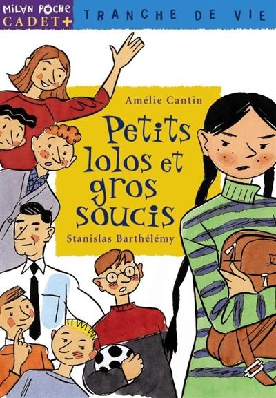 Petits lolos et gros soucis