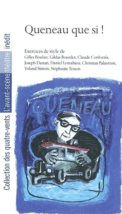 Queneau que si ! : exercices de style