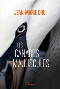 Les canards majuscules