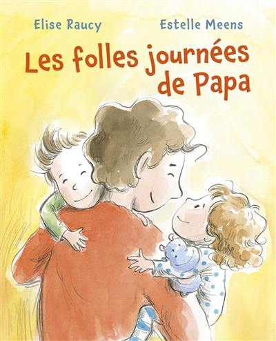 Les folles journées de papa