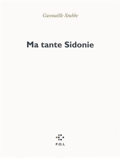 Ma tante Sidonie