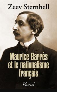 Maurice Barrès et le nationalisme français