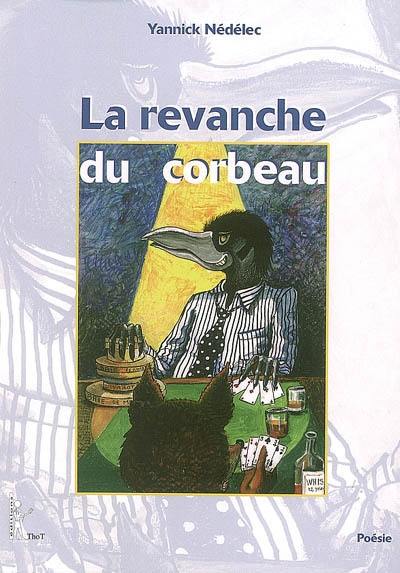 La revanche du corbeau