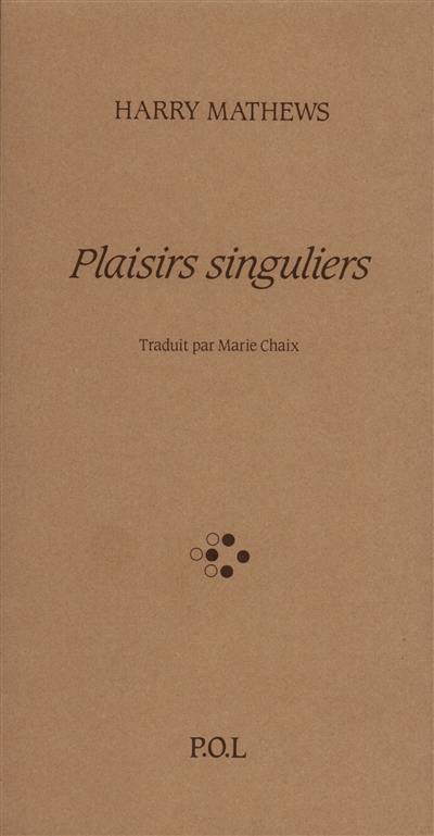 Plaisirs singuliers