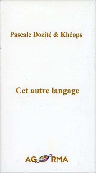 Cet autre langage