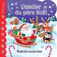 L'atelier du Père Noel : rabat surprise