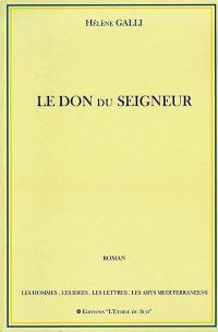 Le don du seigneur