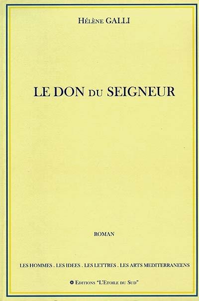 Le don du seigneur