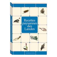 Recettes paysannes des Landes