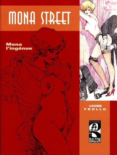 Mona street. Vol. 1. Mona l'ingénue