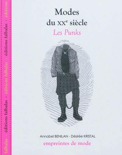 Modes du XXe siècle. Les punks