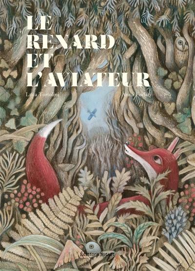 Le renard et l'aviateur