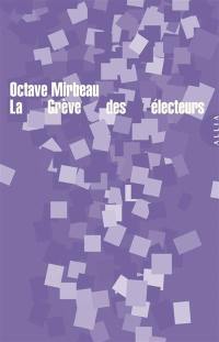 La grève des électeurs. Les moutons noirs