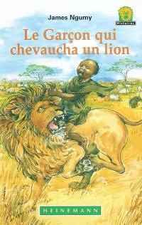 Le garçon qui chevauchait un lion