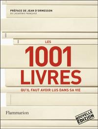 Les 1.001 livres qu'il faut avoir lus dans sa vie