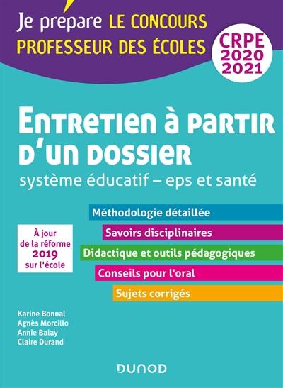 Entretien à partir d'un dossier : système éducatif, EPS et santé, oral-admission : professeur des écoles, CRPE 2020-2021