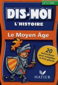 Le Moyen Age