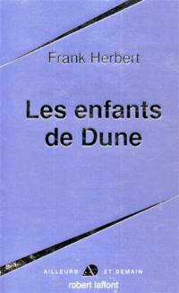 Le cycle de Dune. Vol. 2. Les enfants de Dune