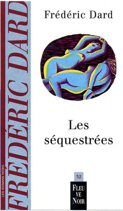 Les séquestrées