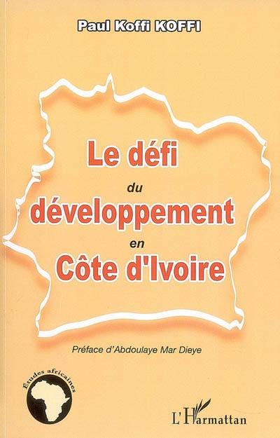 Le défi du développement en Côte d'Ivoire