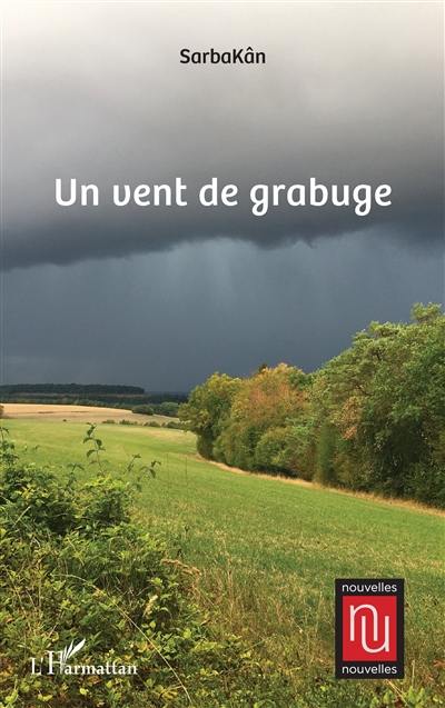 Un vent de grabuge