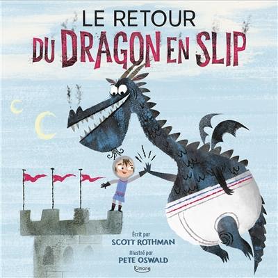 Le retour du dragon en slip