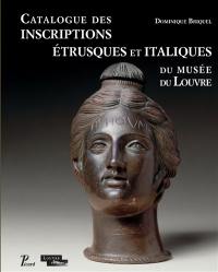 Catalogue des inscriptions étrusques et italiques du Louvre