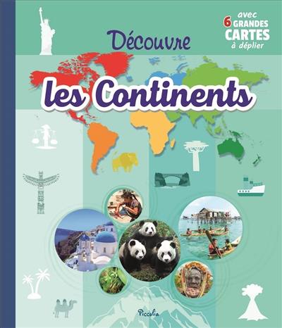 Découvre les continents