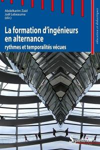 La formation d'ingénieurs en alternance : rythme et temporalité vécus