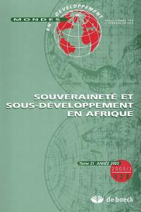 Mondes en développement, n° 123. Souveraineté et sous-développement en Afrique