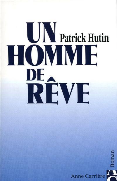 Un homme de rêve