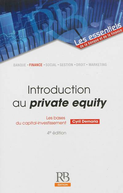 Introduction au private equity : les bases du capital-investissement