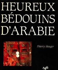 Heureux Bédouins d'Arabie