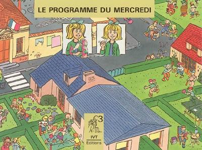 Le programme du mercredi