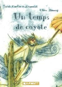 Un temps de coyote