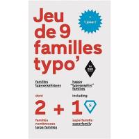 Jeu de 9 familles typo' : familles typographiques : dont 2 familles nombreuses + 1 superfamille + 1 joker !. happy typographic families : 2 large families + 1 superfamily + 1 joker !