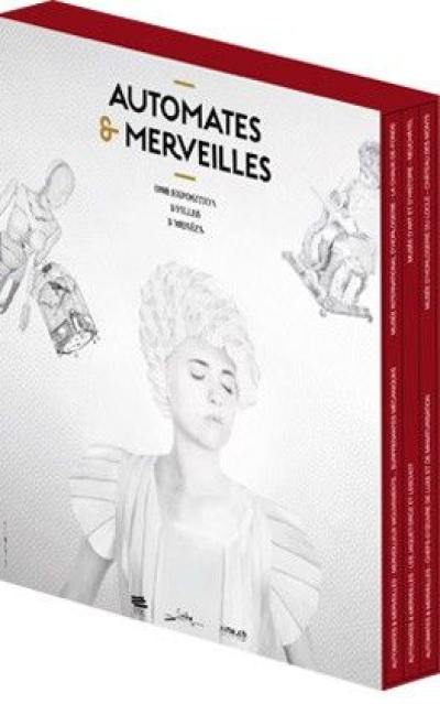 Automates et merveilles : une exposition, 3 villes, 3 musées