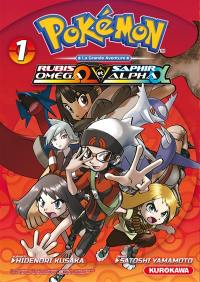 Pokémon : Rubis Oméga et Saphir Alpha. Vol. 1