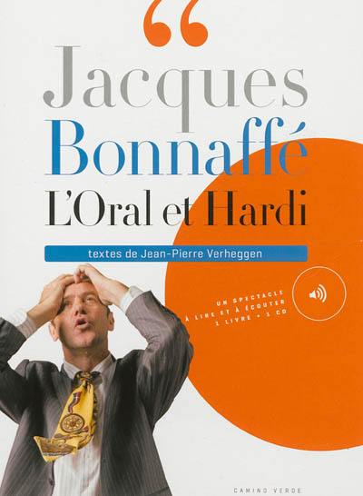 L'oral et Hardi