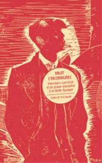 Milot l'incorrigible : parcours carcéral d'un jeune insoumis à la Belle Epoque