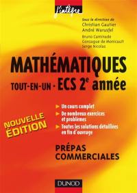 Mathématiques tout-en-un, ECS 2e année : cours, exercices et problèmes